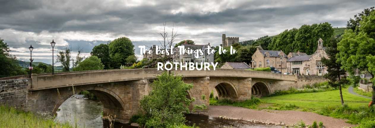 things to do in rothbury